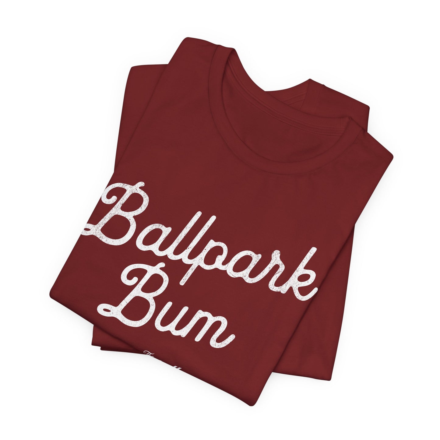 Ballpark Bum T-Shirt
