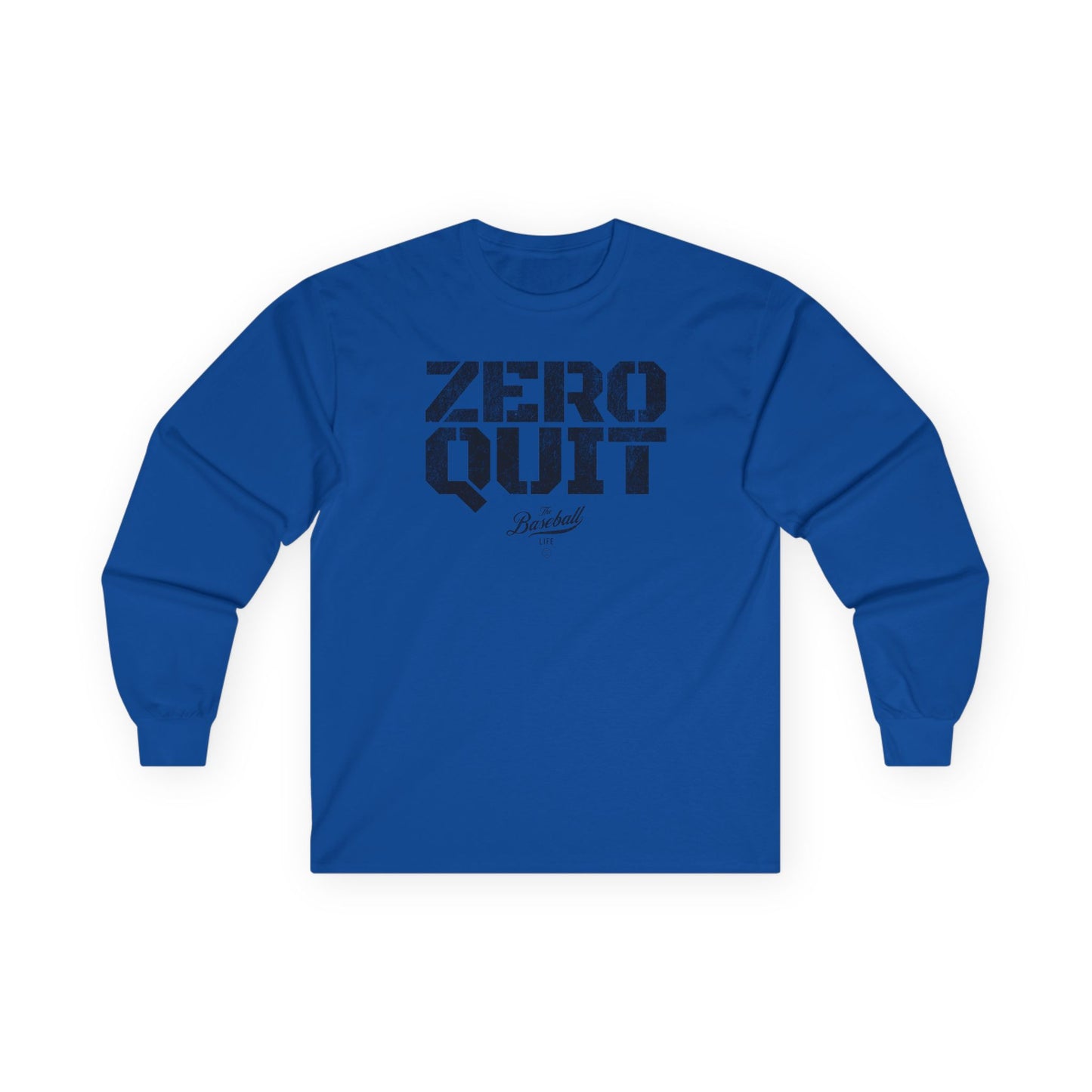 Zero Quit Long-Sleeve T-Shirt