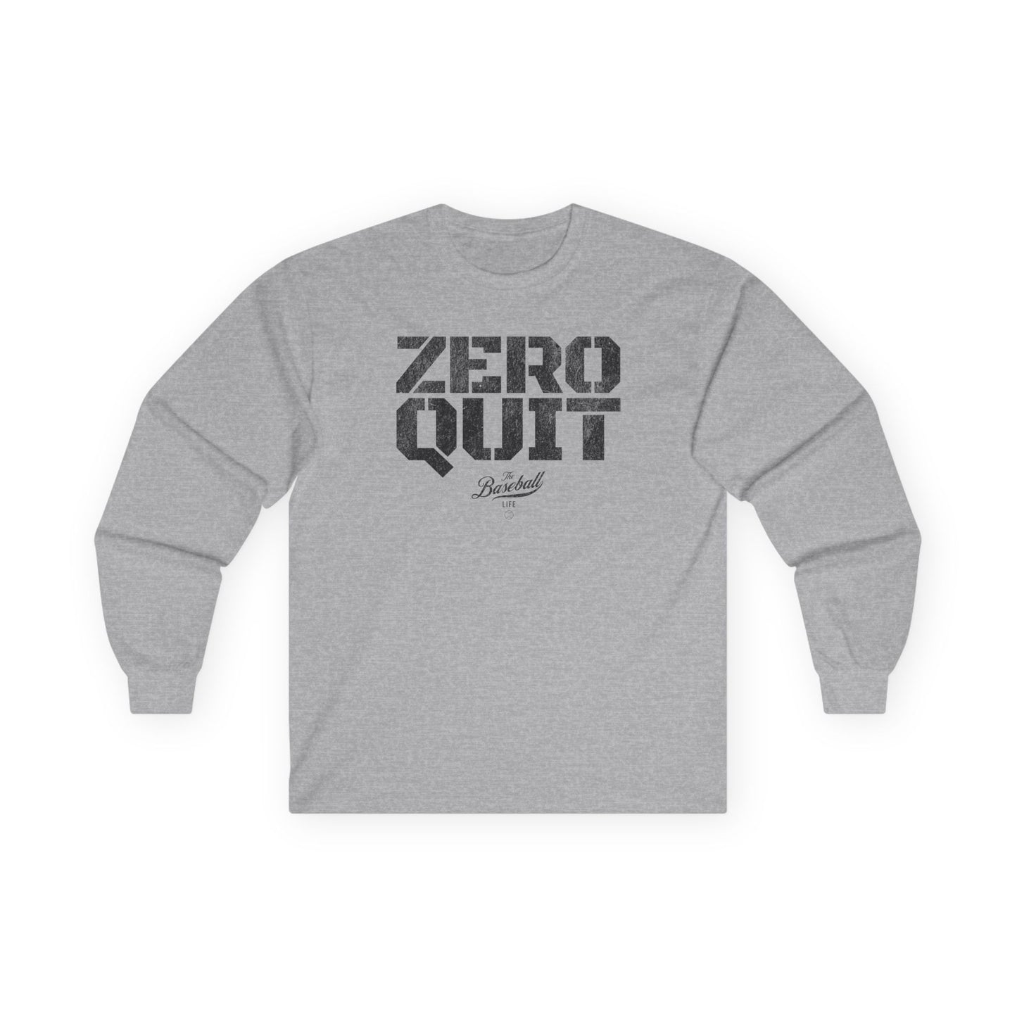 Zero Quit Long-Sleeve T-Shirt