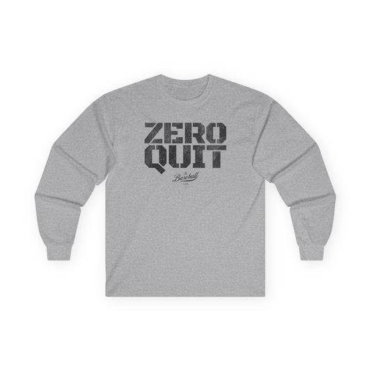 Zero Quit Long-Sleeve T-Shirt