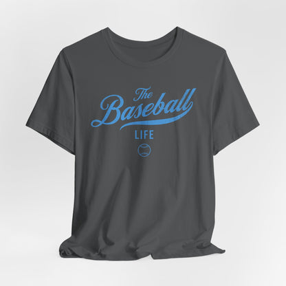 The Baseball Life Classic Script T-Shirt_Carolina Blue Print