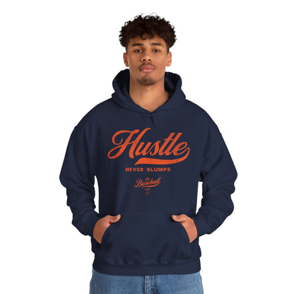 Hustle Never Slumps Hoodie