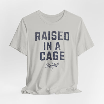 Raised in a Cage T-Shirt