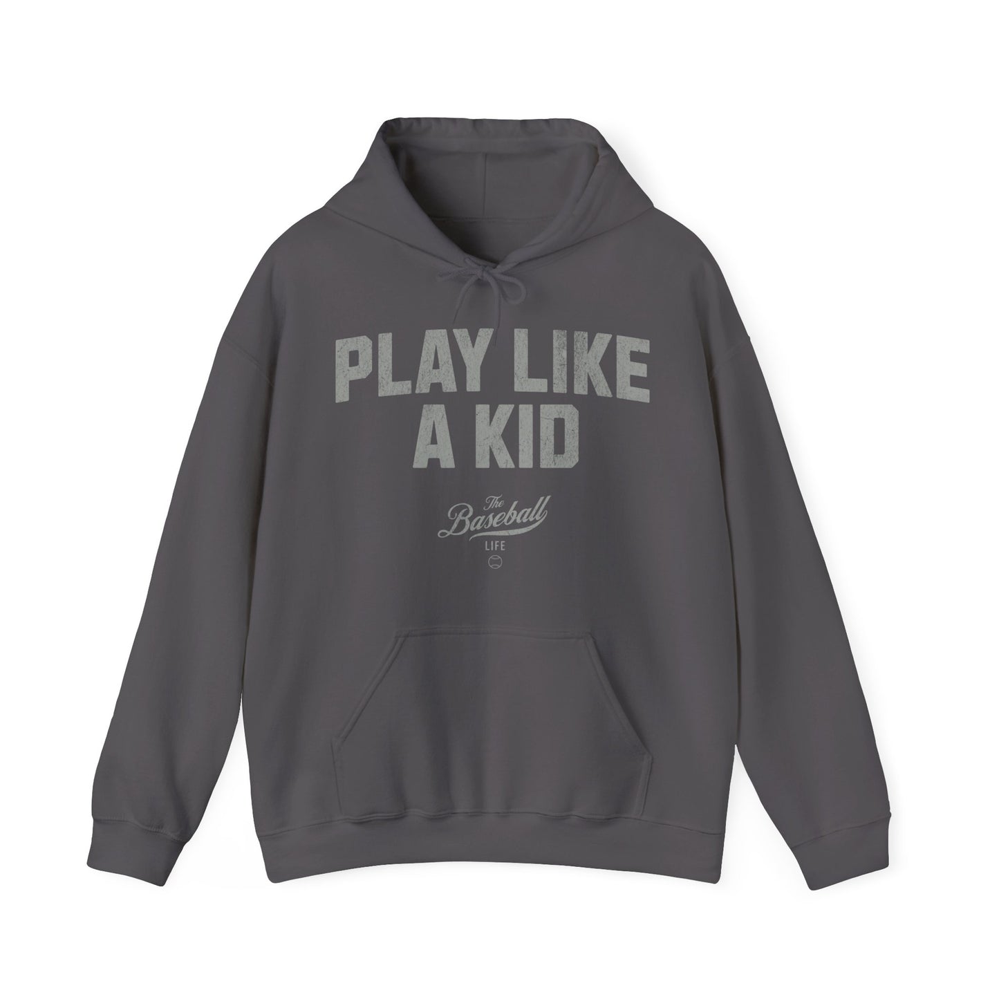 Play Like A Kid Hoodie