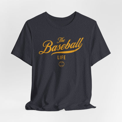 The Baseball Life Classic Script T-Shirt_Yellow Gold Print