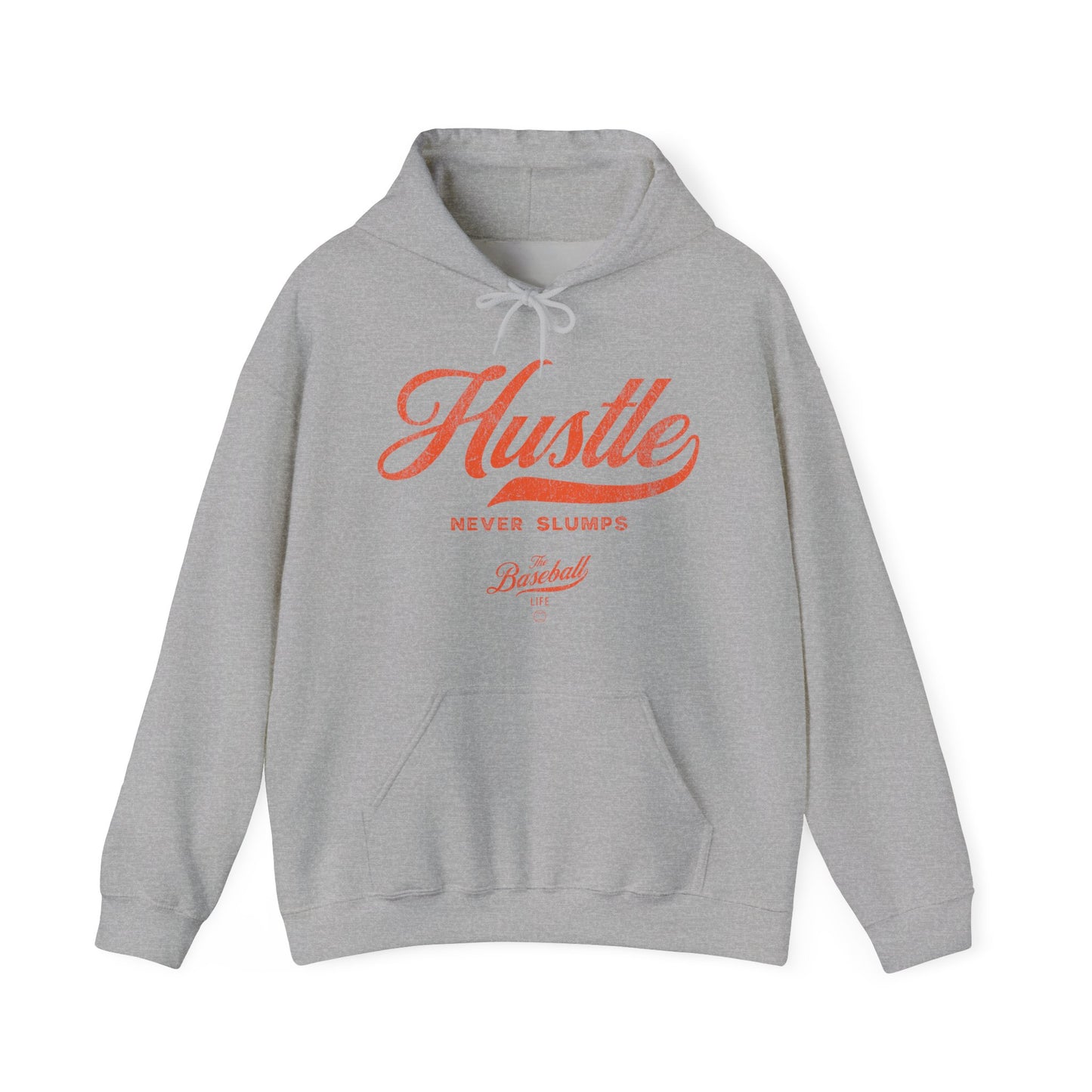 Hustle Never Slumps Hoodie