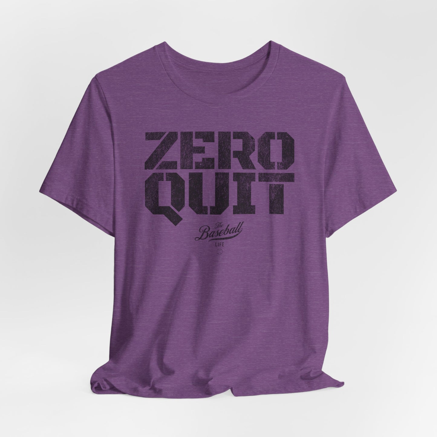 Zero Quit Baseball T-Shirt