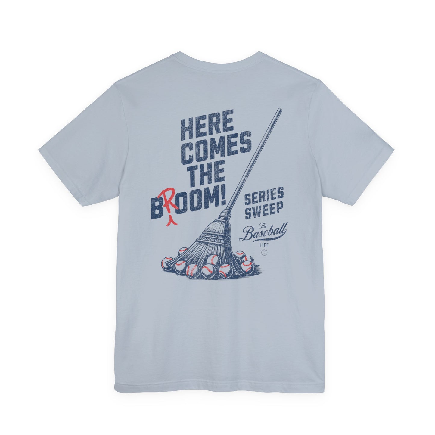 Here Comes The Broom Series Sweep T-Shirt